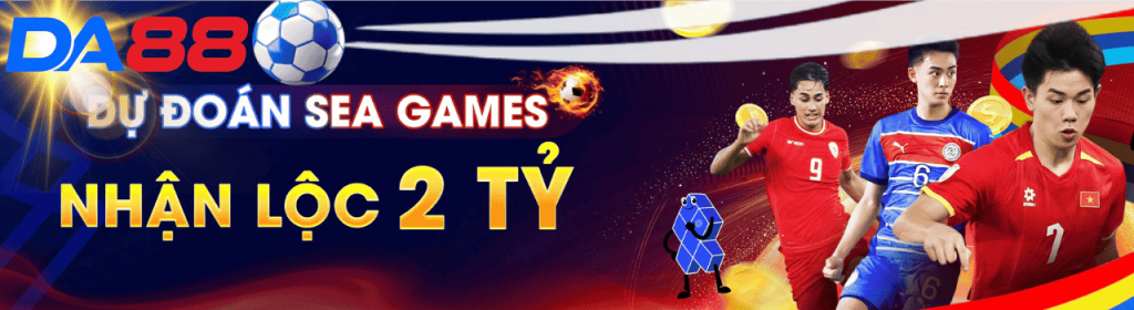 Dự đoán seagame 33 thái lan, nhận lộc đến 2 tỷ